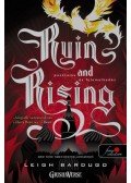 Leigh Bardugo - Ruin and Rising - Pusztulás és felemelkedés