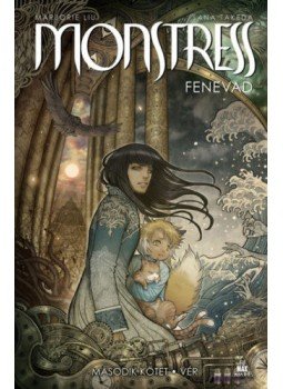 Marjorie Liu - Monstress - Fenevad - Második kötet - Vér Marjorie Liu - Monstress - Fenevad - Második kötet - Vér, null 2019 antikvár könyv