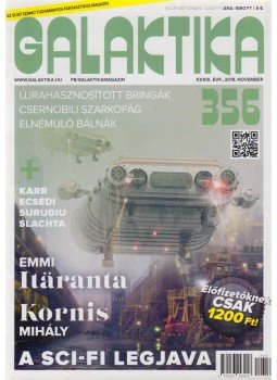 Mund Katalin (szerk.) - Galaktika 356. XXXIX. évf. 2019. november Mund Katalin (szerk.) - Galaktika 356. XXXIX. évf. 2019. november, Budapest 2019 antikvár könyv