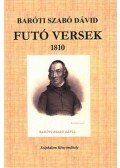 Baróti Szabó Dávid - Futó versek 1810