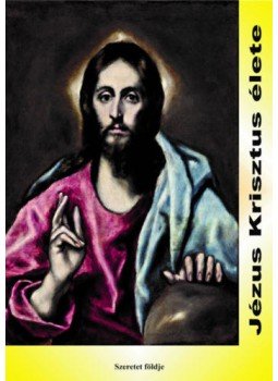 Sípos (S) Gyula - Jézus Krisztus élete Sípos (S) Gyula - Jézus Krisztus élete, null 2019 antikvár könyv