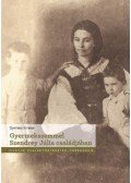 Gyimesi Emese - Gyermekszemmel Szendrey Júlia családjában