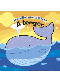 - Színváltó pancsolókönyv - A tenger - Színváltó pancsolókönyv - A tenger, null 2019 antikvár könyv
