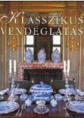 Henrietta Spencer-Churchill - Klasszikus vendéglátás