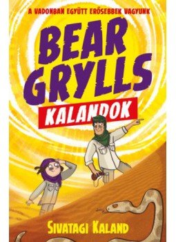 Bear Grylls - Bear Grylls kalandok - Sivatagi kaland, null 2019 antikvár könyv