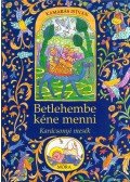 Kamarás István - Betlehembe kéne menni