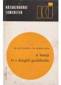 Dr. Misi Sándor,Dr. Markó Lajos - A háztáji és a kisegítő gazdálkodás
