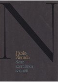 Pablo Neruda - Száz szerelmes szonett. [Válogatás.]