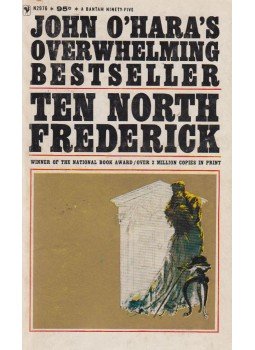 John O'Hara - Ten North Frederick John O'Hara - Ten North Frederick, 1965 antikvár könyv