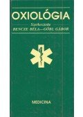 Bencze Béla (szerk.),Gőbi Gábor - Oxiológia