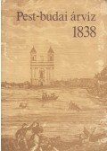 Faragó Tamás - Pest-budai árvíz 1838