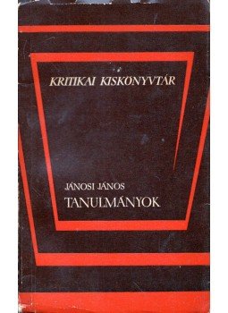 Jánosi János - Tanulmányok Jánosi János - Tanulmányok, Bukarest 1966 antikvár könyv