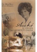 Dr. Bob Rich - Anikó (Dedikált)