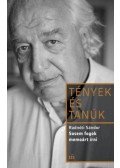 Radnóti Sándor - Sosem fogok memoárt írni - Tények és tanúk