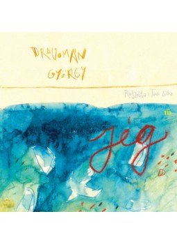 Dragomán György - Jég Dragomán György - Jég, null 2019 antikvár könyv