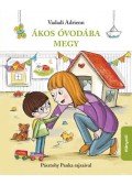 Vadadi Adrienn - Ákos óvodába megy