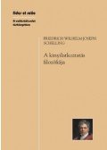 Schelling, Friedrich Wilhelm Joseph - A kinyilatkoztatás filozófiája