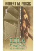 Robert M. Pirsig - Lila