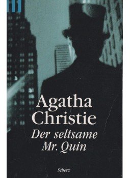 Agatha Christie - Der seltsame Mr. Quin Agatha Christie - Der seltsame Mr. Quin, 2003 antikvár könyv