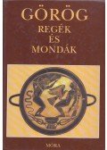 Trencsényi-Waldapfel Imre - Görög regék és mondák