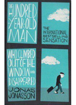 Jonas Jonasson - The Hundred Year Old Man Who Climbed Out of the Window and Disappeared, London 2015 antikvár könyv