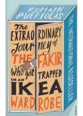 Romain Puértolas - The Extraordinary Journey of the Fakir Who Got Trapped in an Ikea Wardrobe