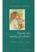 Moretti Magdolna,Németh Attila - "Figyelj rám, mintha jel volnék!"
