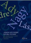 Koczkás Sándor - "Nekem Ady Endre ostora tetszik" - Ady Endre és Nagy László Koczkás Sándor műhelyében