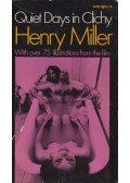 Henry Miller - Quiet Days in Clichy