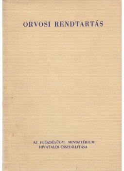 - Orvosi rendtartás, Budapest 1968 antikvár könyv