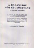 Manninger Vilmos - A daganatok kór-és gyógytana