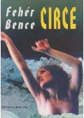 Fehér Bence - Circe