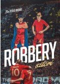 dr. Pethő András - A Robbery sztori