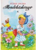 Füzesi Zsuzsa - Mondókáskönyv 4.