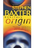 Stephen Baxter - MANIFOLD: Origin