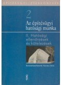 Kovács Imre - Az építésügyi hatósági munka II.