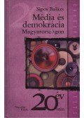 Sipos Balázs - Média és demokrácia Magyarországon