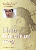 Kinga nővér OCD - Nem hátráltam meg