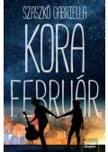 Szaszkó Gabriella - Kora február - Midlife Crisis-duológia 1. rész