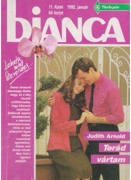 Judith Arnold - Terád vártam Judith Arnold - Terád vártam, Budapest 1992 antikvár könyv