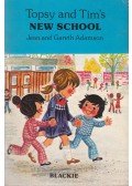 Jean Adamson,Gareth Adamson - Topsy and Tim's New School