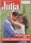 Barbara Hannay - Csinálj bohócot belőlem!