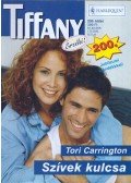 Tori Carrington - Tiffany 200. kötet