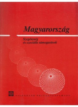  - Magyarország - Szegénység és szociális támogatások, Budapest 1996 antikvár könyv