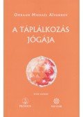 Omraam Mikhael Aivanhov - A táplálkozás jógája