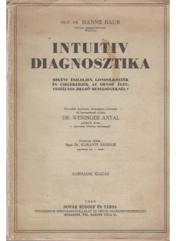 Dr. Hanns Baur - Intuitív diagnosztika, Budapest 1940 antikvár könyv