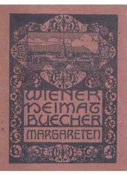 Michael Klieba - Wiener Heimatbücher, Wien-Leipzig 1922 antikvár könyv