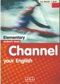 MITCHELL, H.Q.,Scott, J. - Channel your English - Elementary student's book