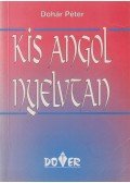 Dohár Péter - Kis angol nyelvtan