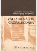 Jelen Tibor,Mészáros Tamás,Szelecki György,Virág Miklós - Vállalkozások gazdálkodása